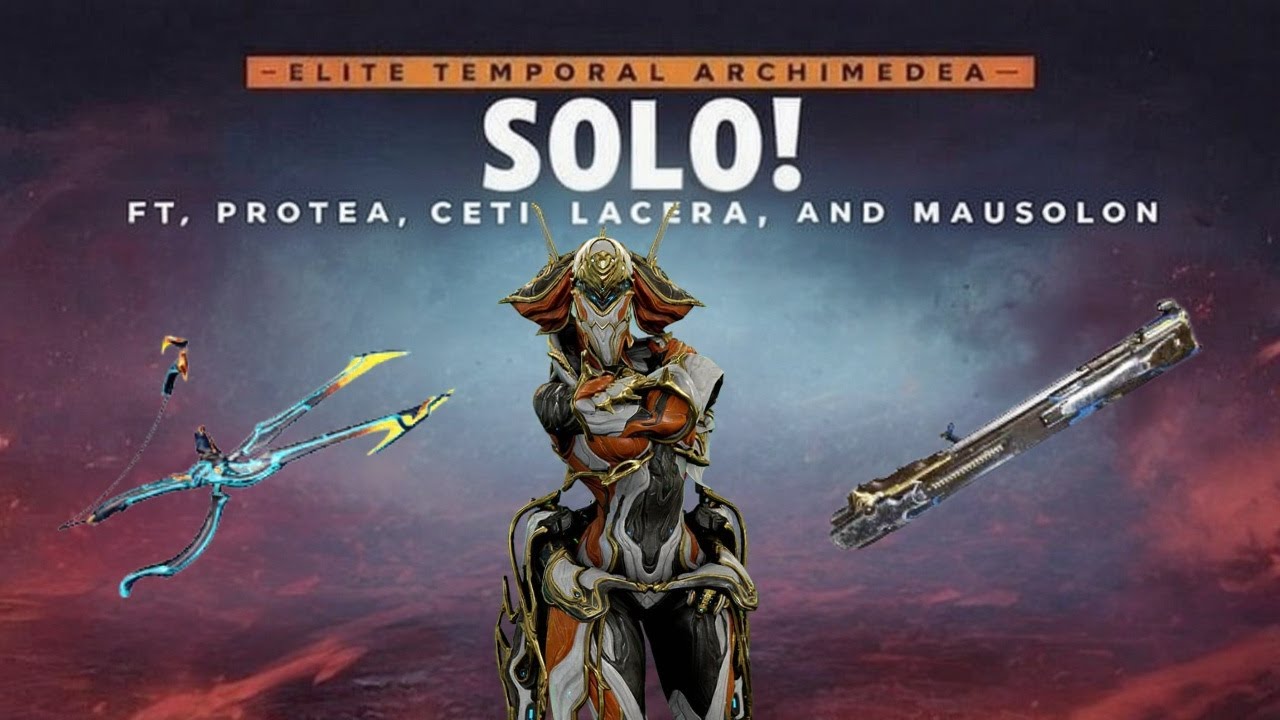 Protea Solo Elite Temporal Archimedea Max Points Highlights! Ft. Ceti Lacera and Mausolon!