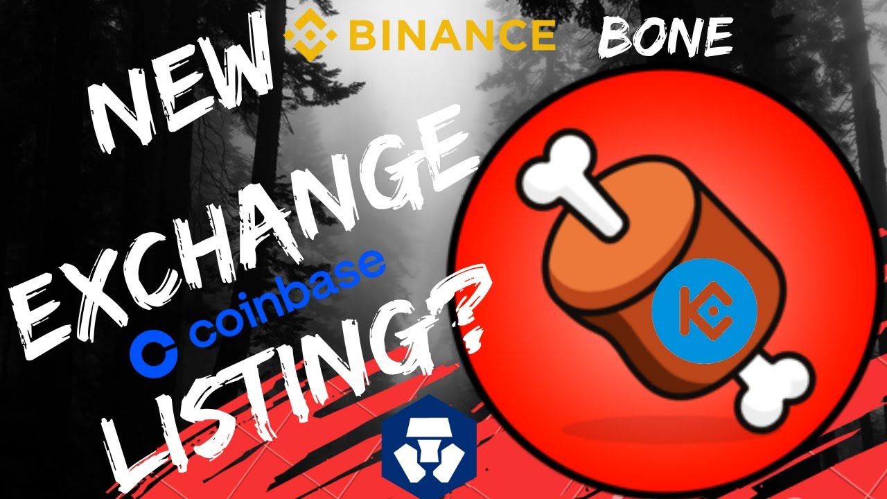 COULD BONE SHIBASWAP TOKEN SEE ANOTHER NEW EXCHANGE LISTING AFTER CRACKING TOP 100 CRYPTO SPOT?