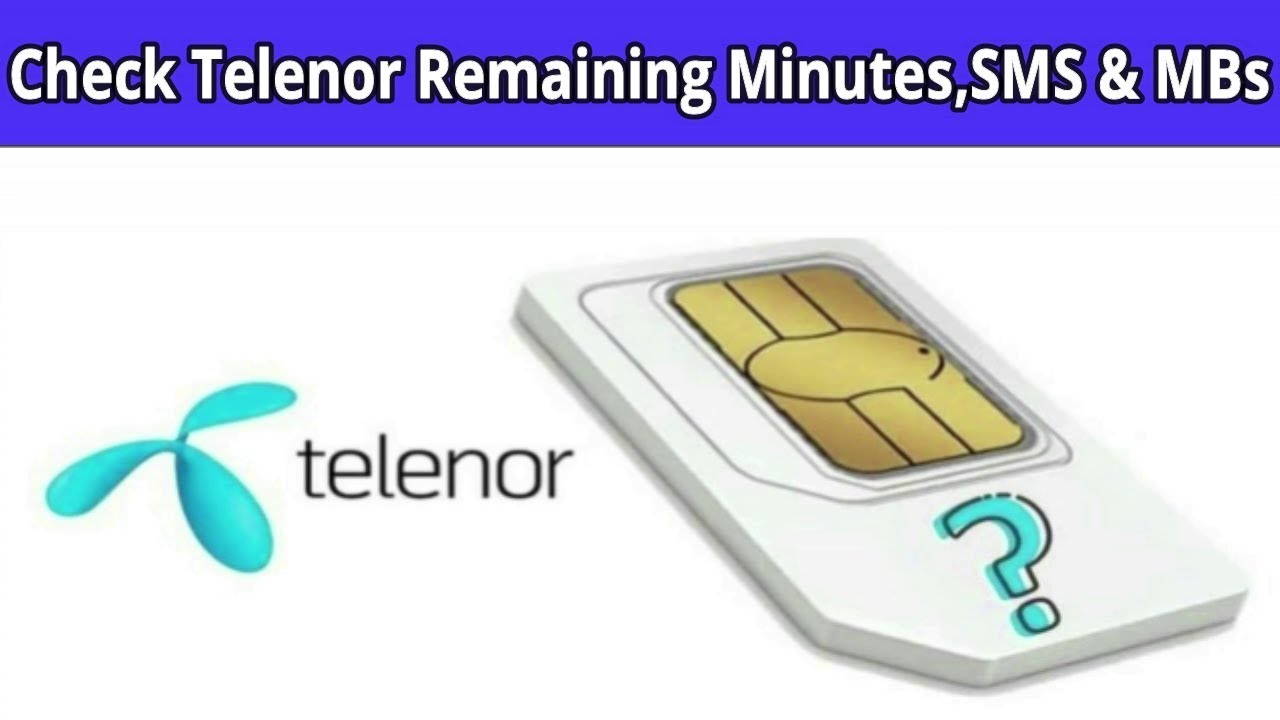 How to Check Telenor Remaining Minutes SMS and Internet Data