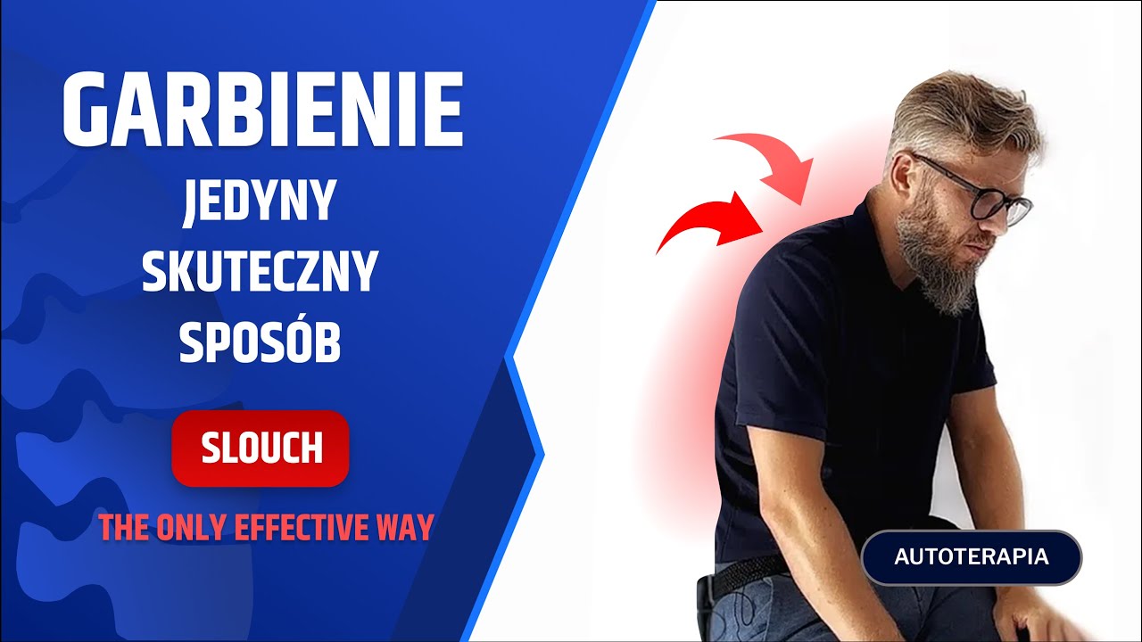 Jedyny skuteczny sposób na PROSTE PLECY, GARBA, PRAWIDŁOWĄ POSTAWĘ