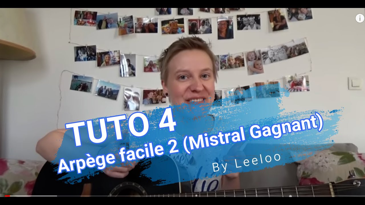 Tuto 4 : Arpège facile 2 (mistral gagnant)