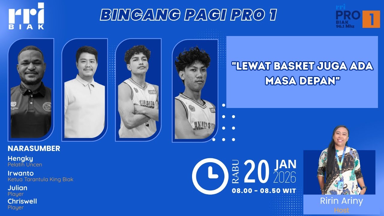 LEWAT BASKET JUGA ADA MASA DEPAN | Bincang Pagi Pro 1 RRI Biak FM 96,1 MHz