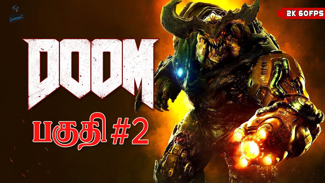 அழிவு DOOM பகுதி - 2 நேரலை PhoeniX GamerZz தமிழ்