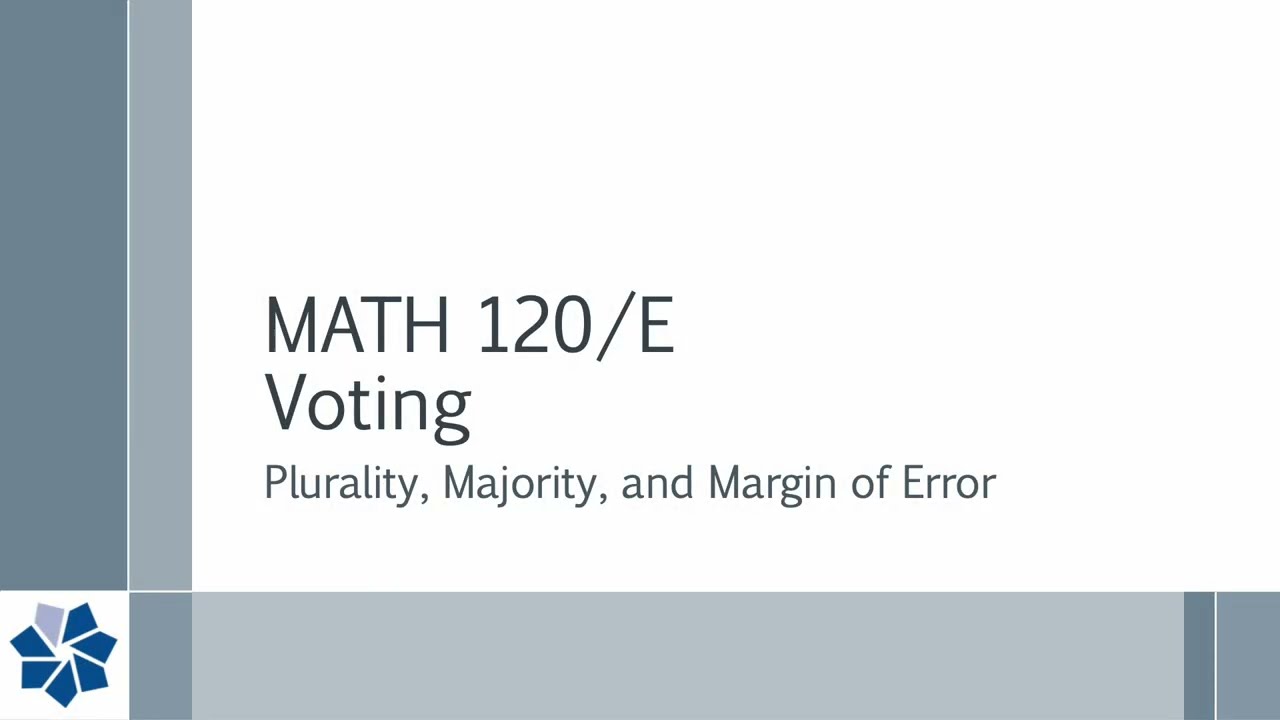 Voting: Plurality, Majority, and Margin of Error - Lesson