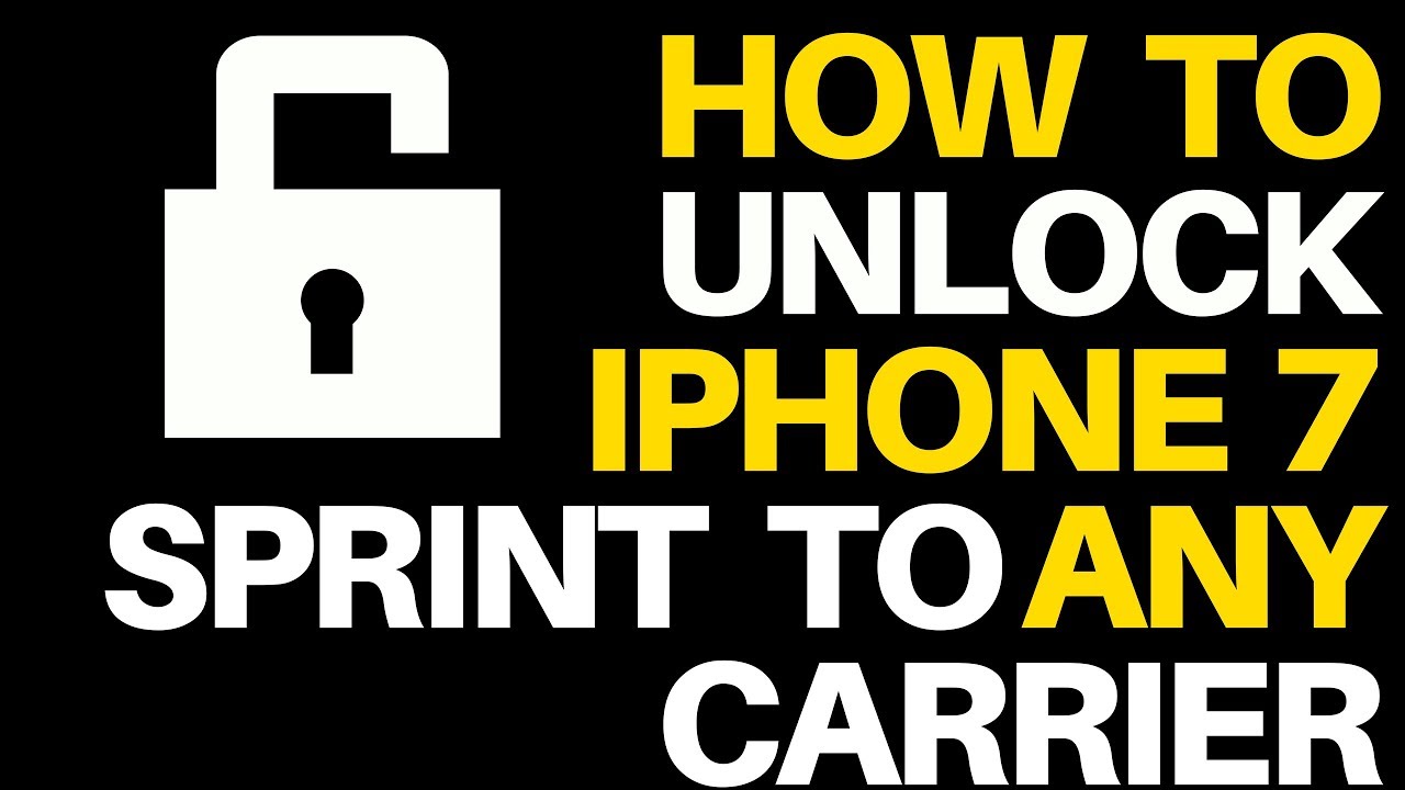 How to unlock sprint iphone 7