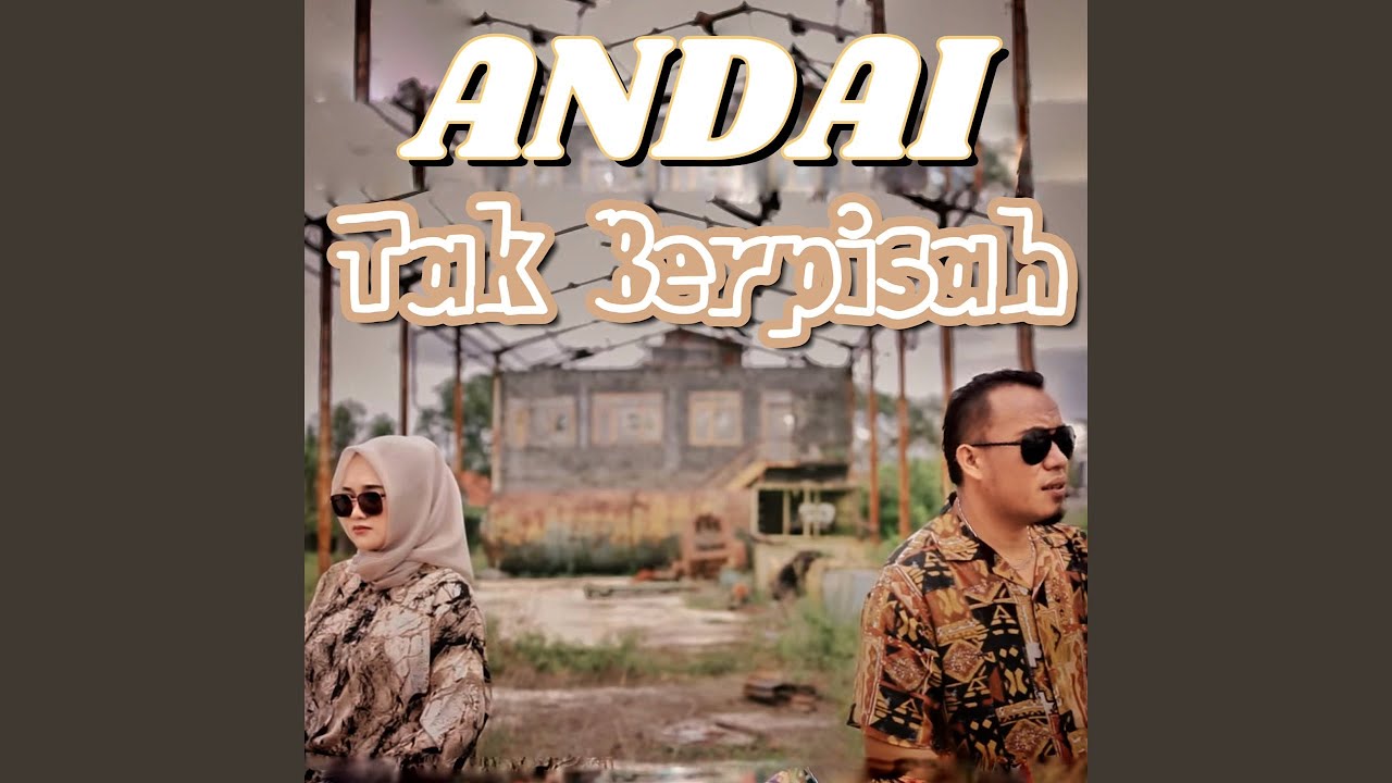 Andai Tak Berpisah (feat. Gisma Wandira)
