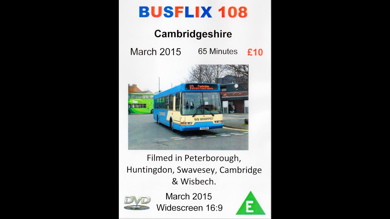 BUSFLIX 108  Cambridgeshire March 2015