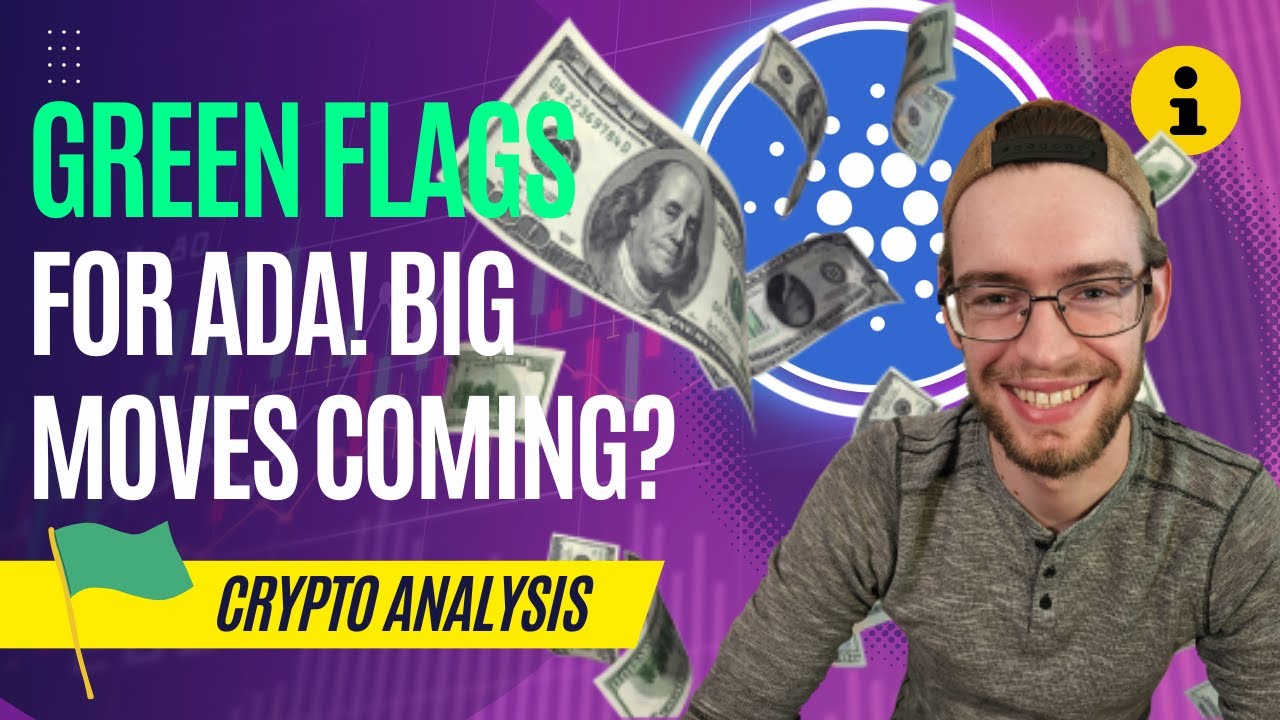 ADA RAISING GREEN FLAGS (BULLISH AFTER DROP?)