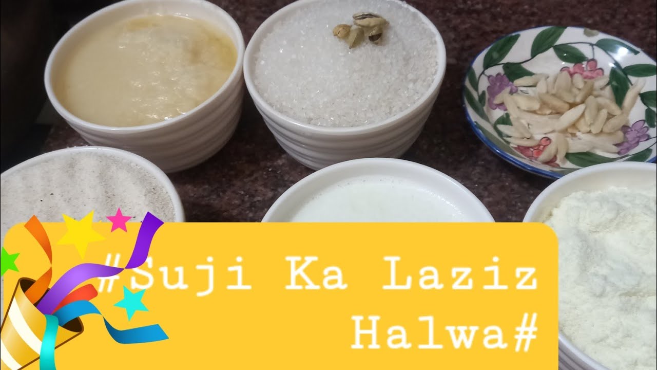 How To Make The Suji Ka Laziz Halwa at home?