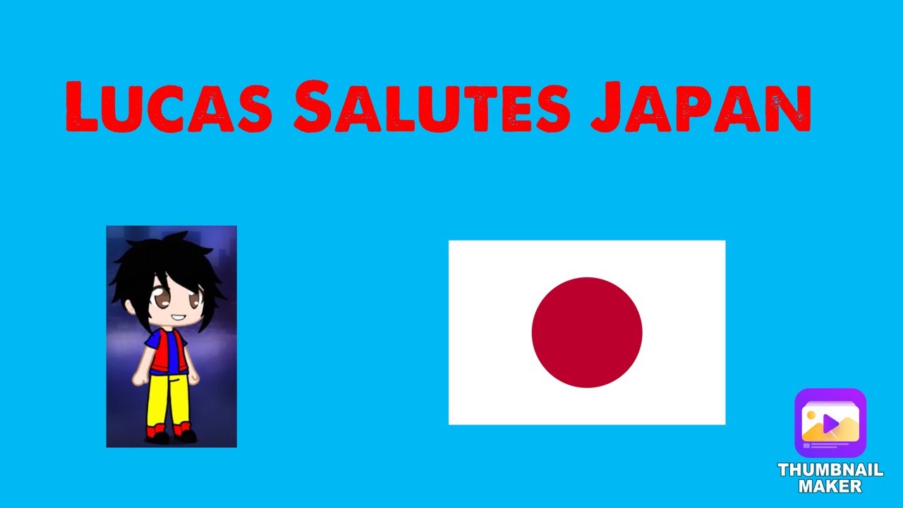 Lucas Salutes Japan