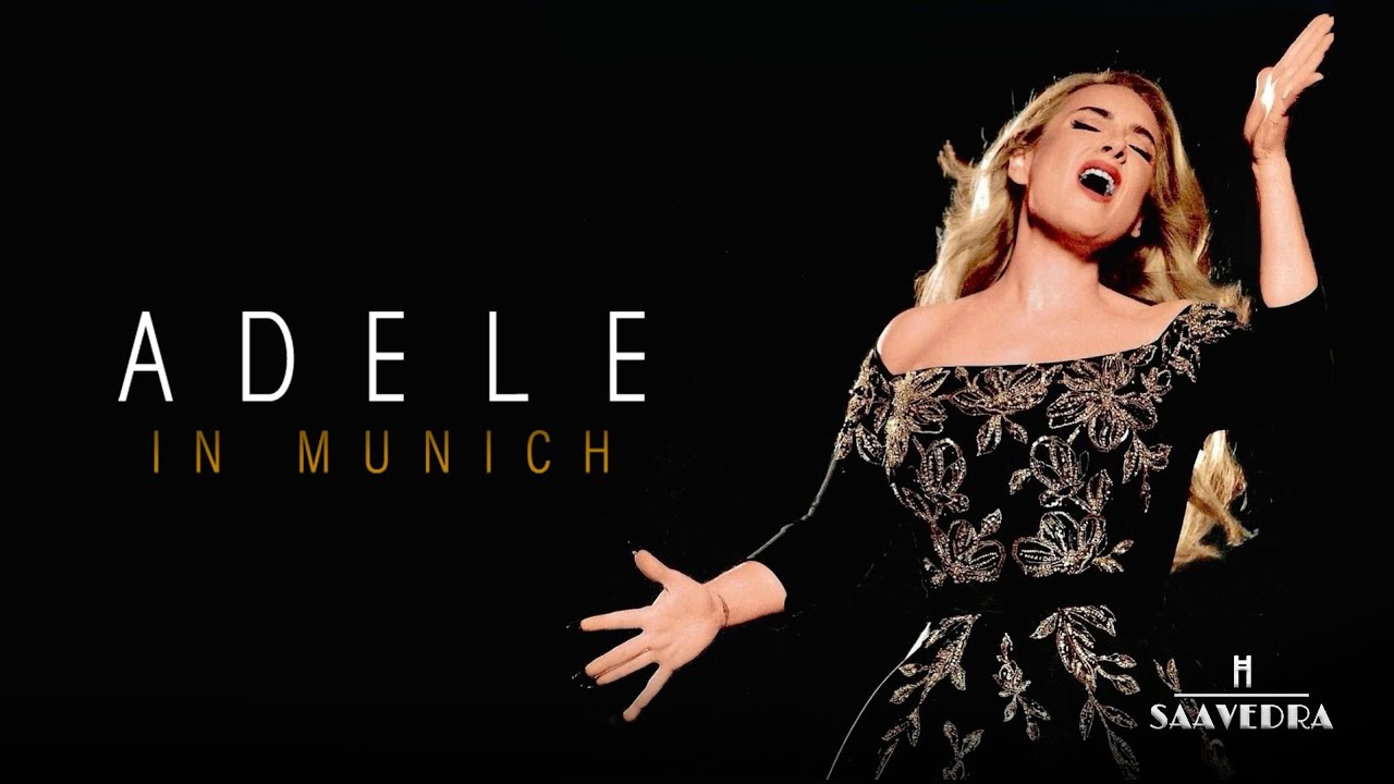 Adele In Munich: The Movie (4/5) FanMade