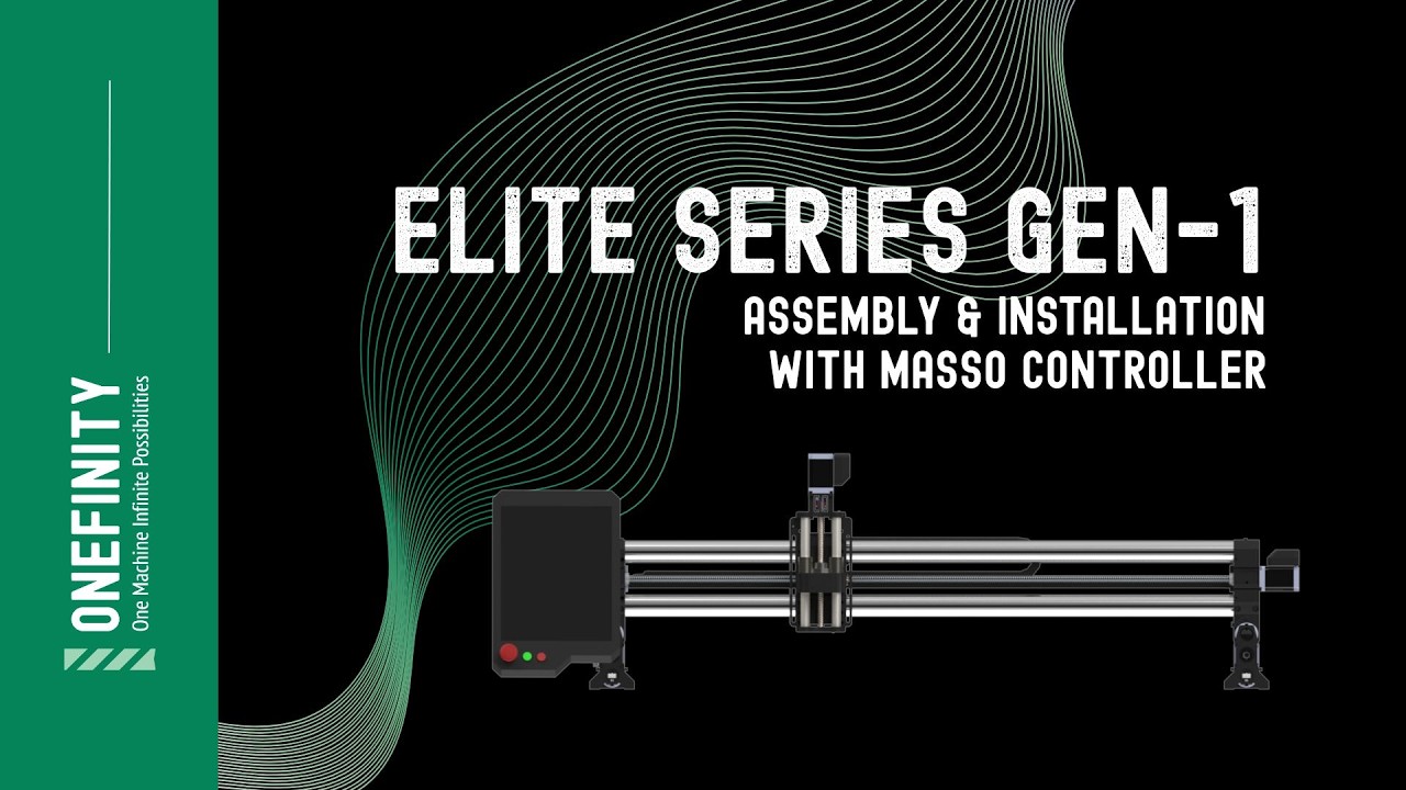 Elite Series Assembly with Masso (Gen 1) (Revised)