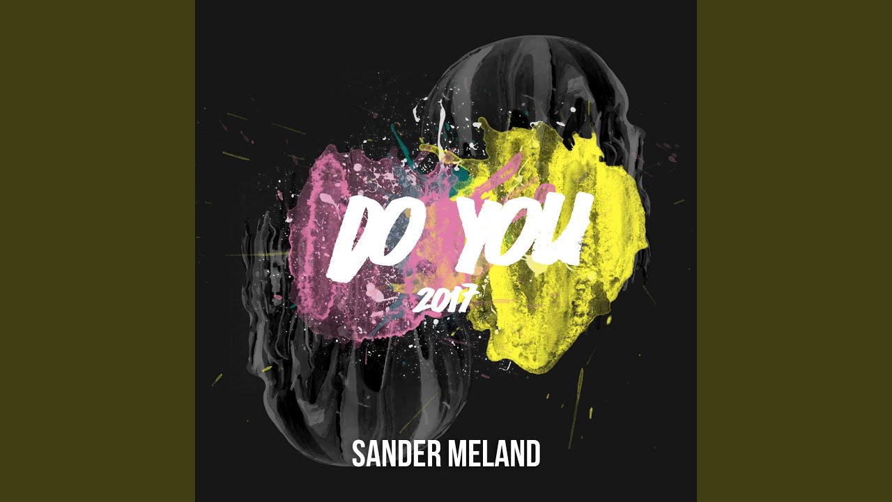 Do You (2017)