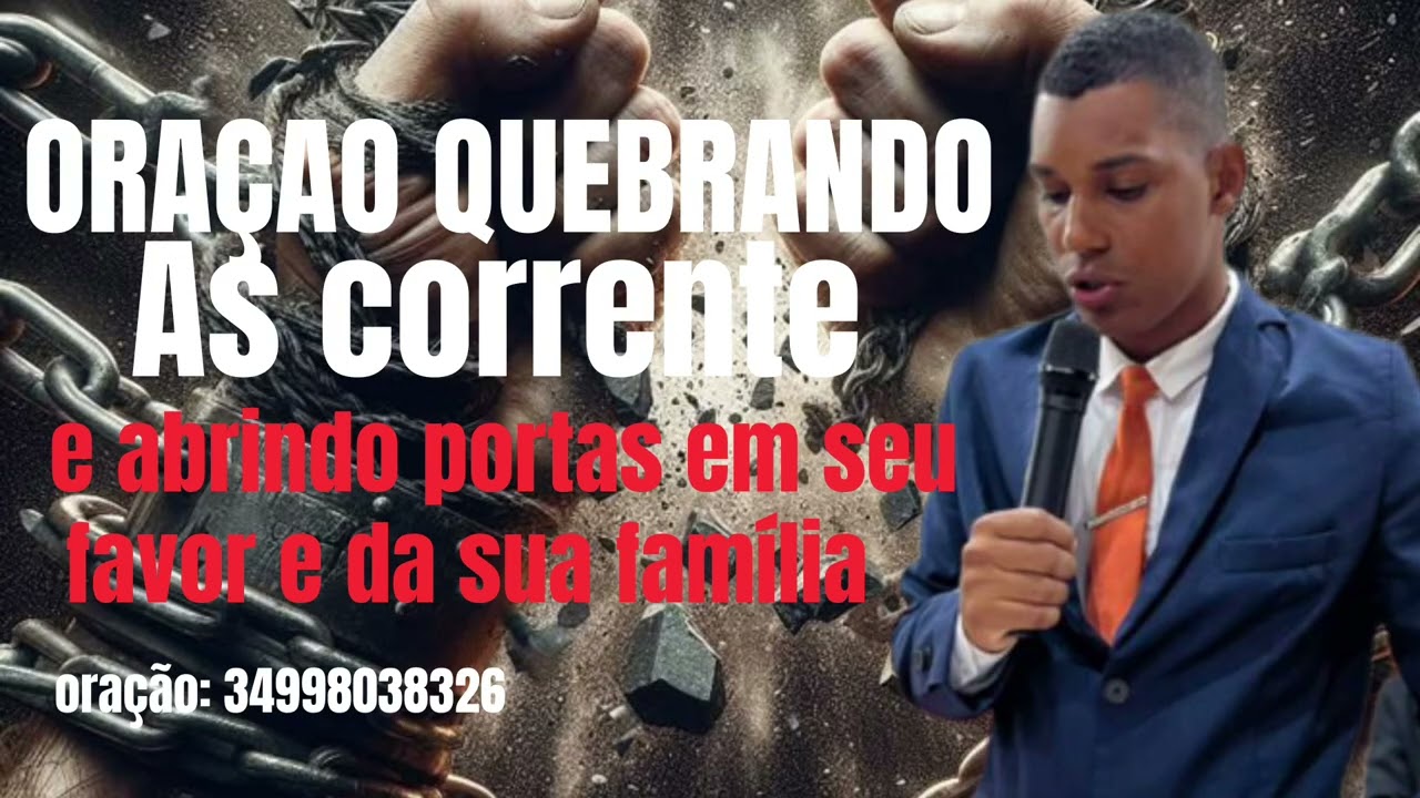 Oração Quebrando as correntes #oração #ipda #oraçãoforte