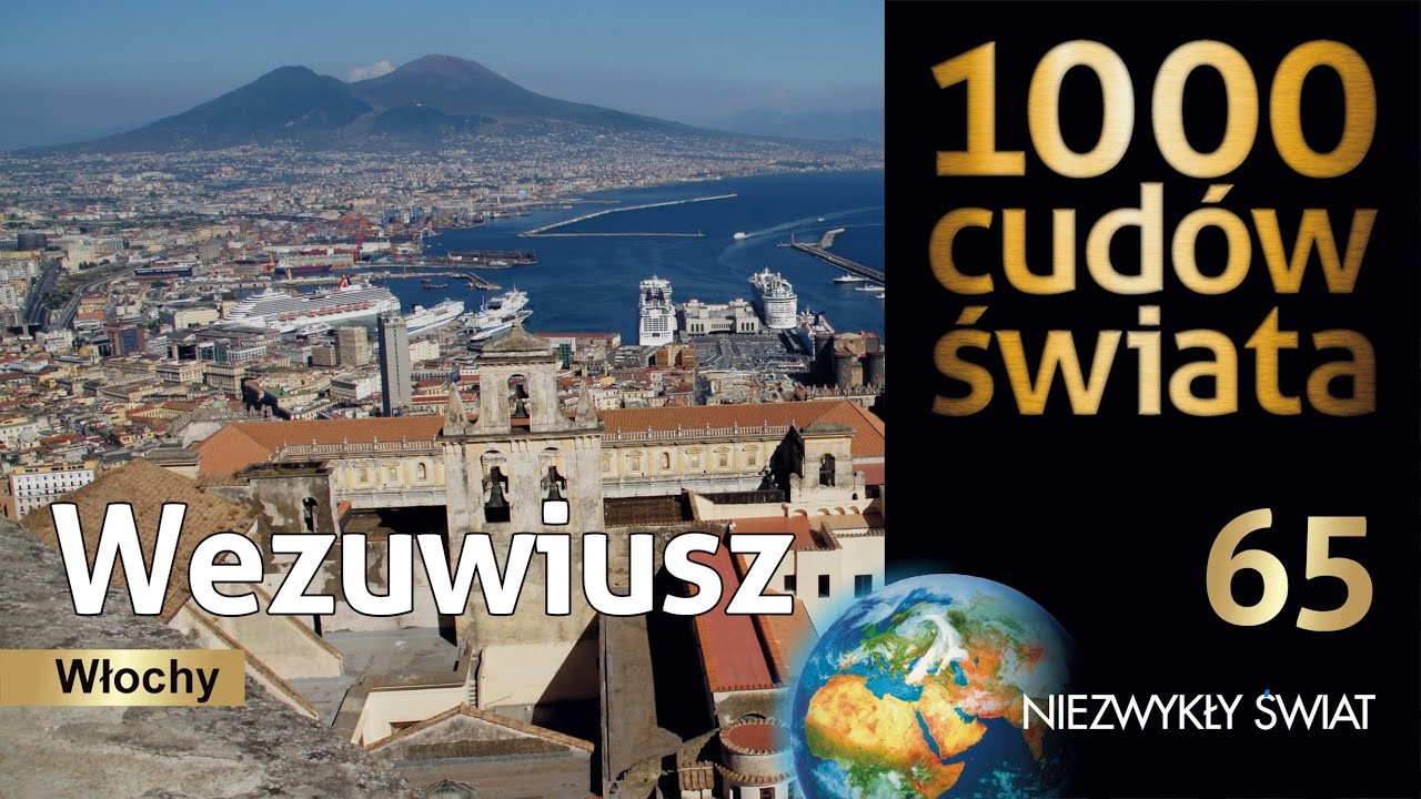 1000 cud&oacute;w świata - Wezuwiusz