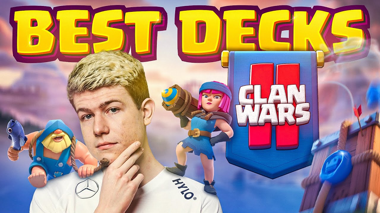 TOP 4 DECKS FOR CLANWARS 2.0! AUGUST UPDATE - Clash Royale