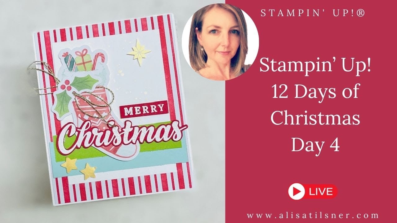 12 Days of Christmas - Day 4 Stampin Up A Little Bit Festive