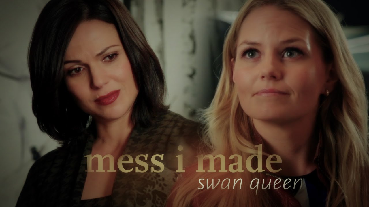 mess i made . swan queen