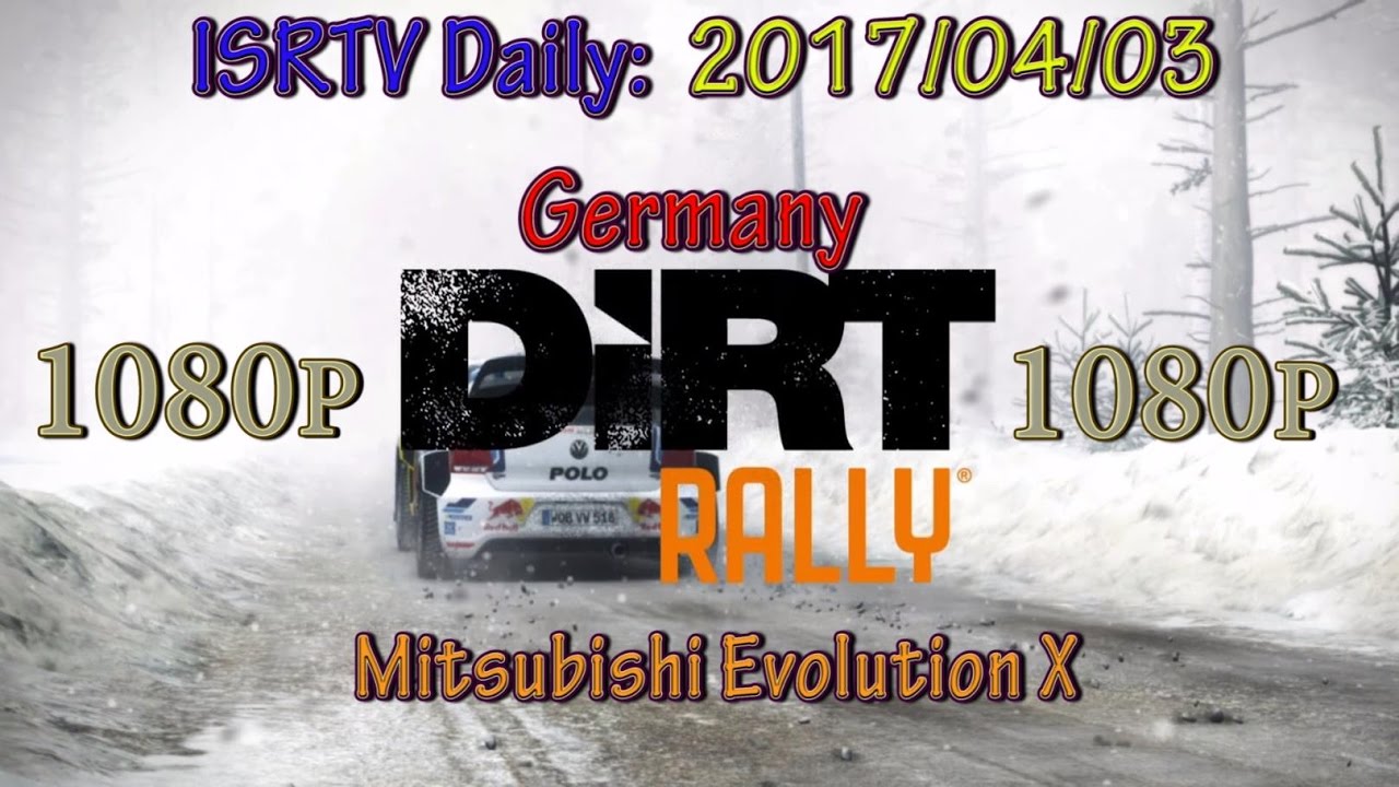 ISRTV Daily (2017/04/03), Germany, Mitsubishi Evolution X, Drivers POV + Man Gears !! #LexraxTV