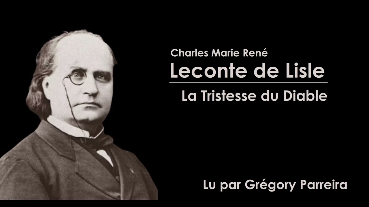 Leconte de Lisle - La Tristesse du Diable