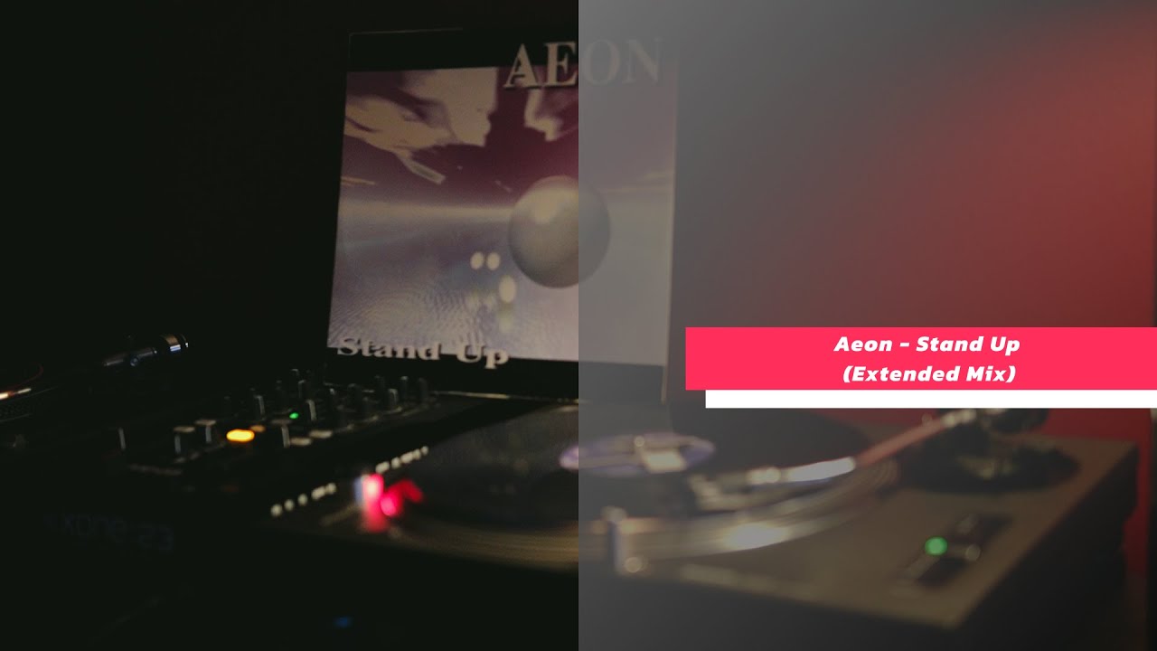 Aeon - Stand Up (Extended Mix) - 1994 - eurodance / italodance