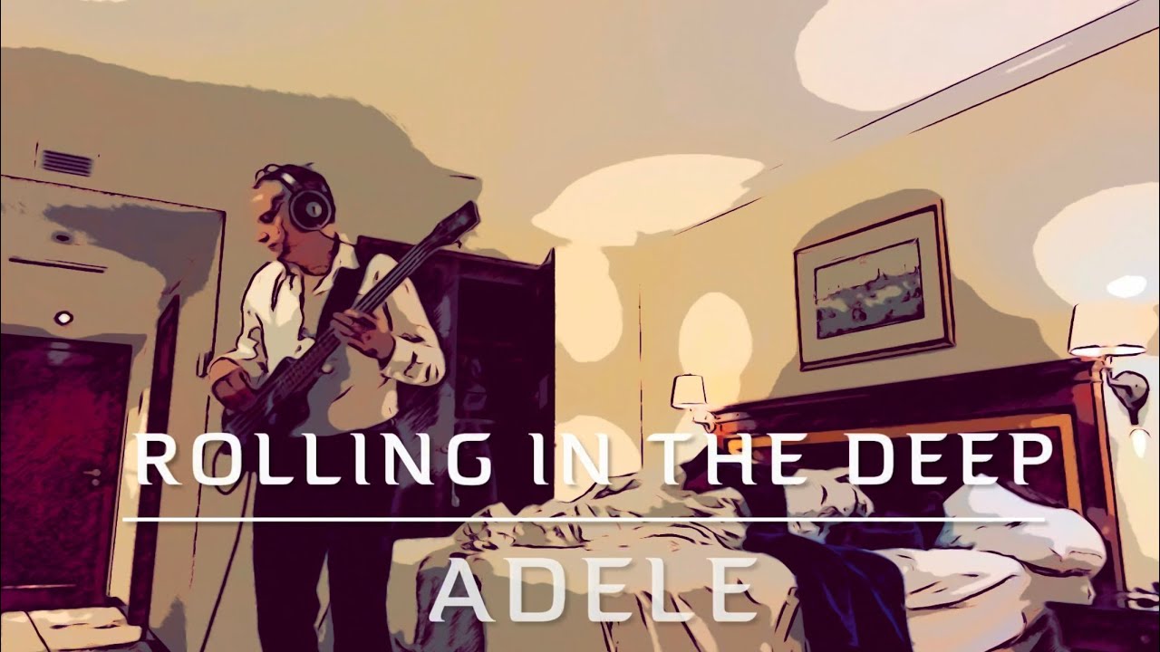 Adele -  Rolling in the Deep bass cover