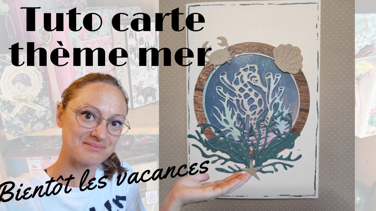 tuto carte thème mer avec transparence