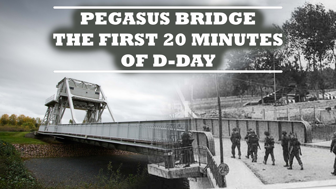 Pegasus Bridge - The Allies First Action on D-Day