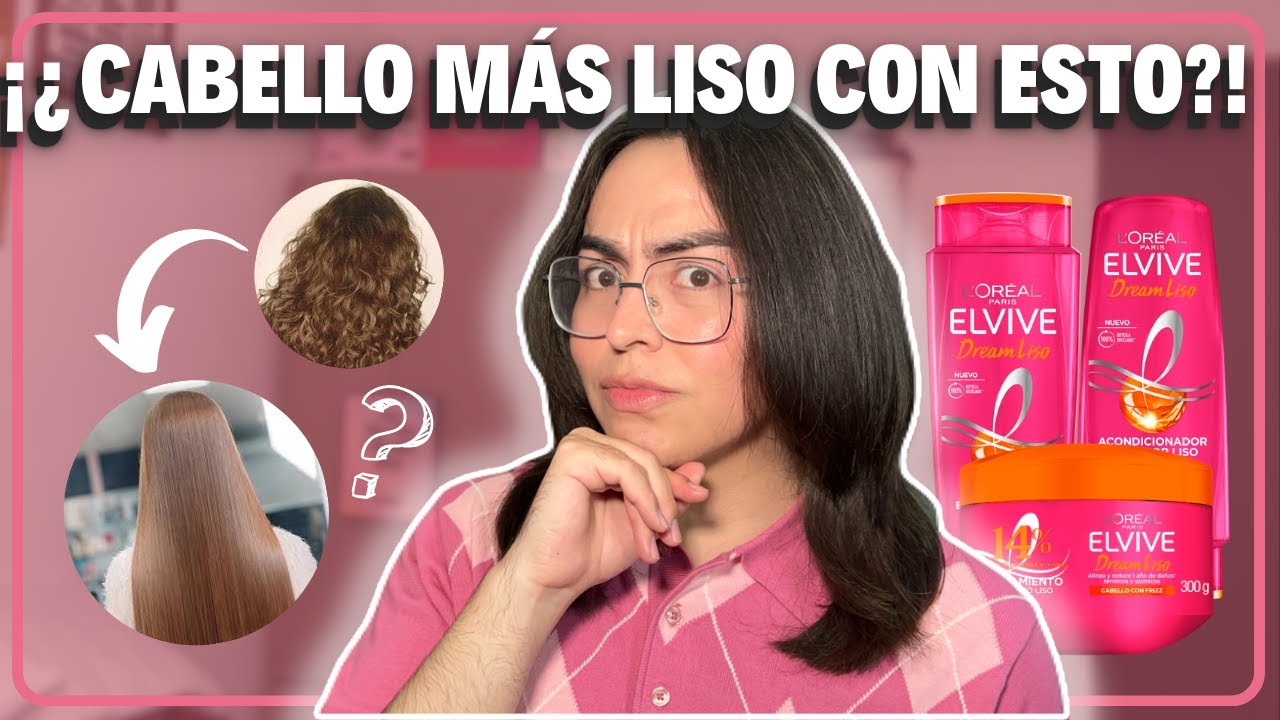 Reseña NUEVA linea de ELVIVE DREAM LISO