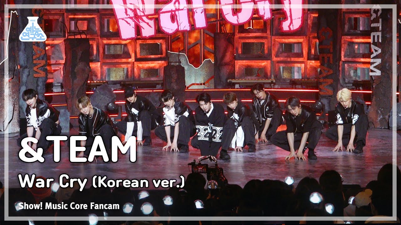 [예능연구소] &TEAM - War Cry (Korean ver.)(앤팀 – 워 크라이) FanCam | Show! MusicCore | MBC231125방송