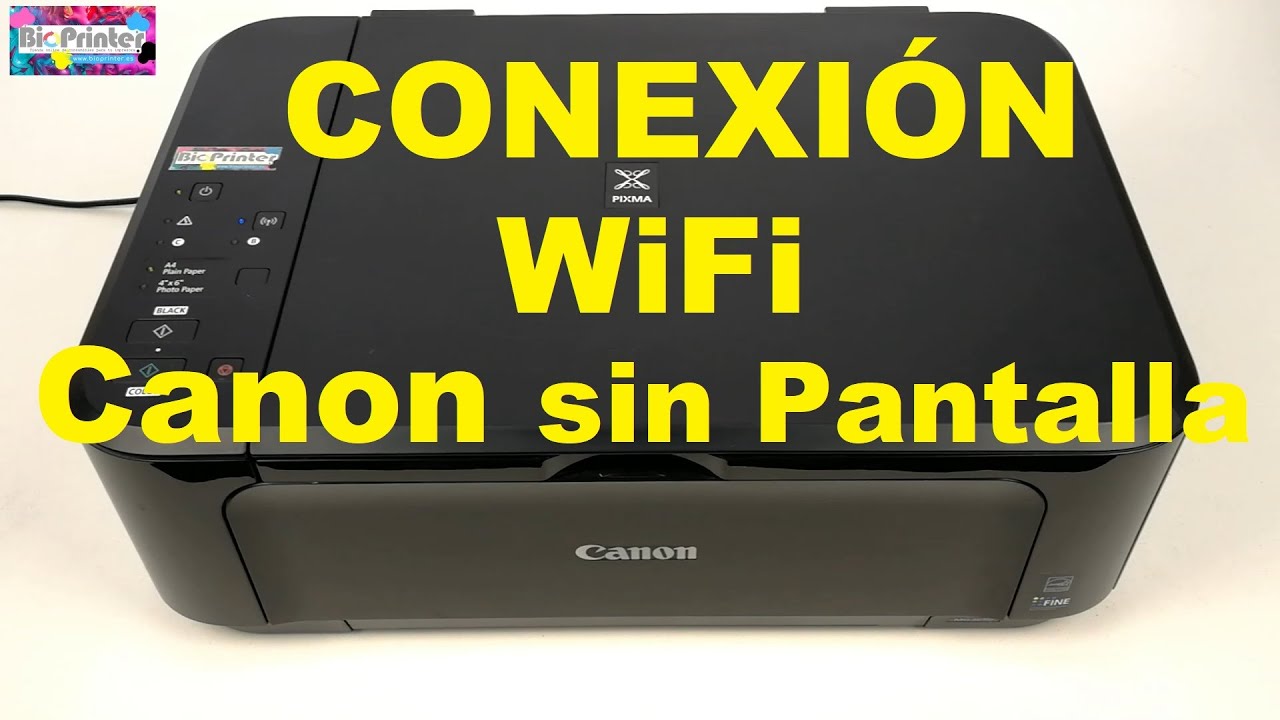 CONECTAR IMPRESORA CANON POR WIFI. Impresora sin Pantalla. Añadirla a red WIFI. ACTUALIZADO 2025.