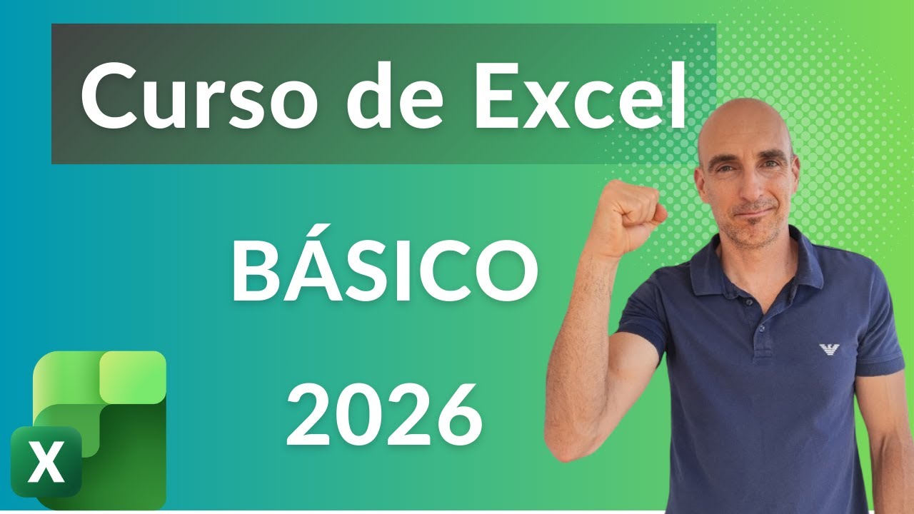 ►CURSO BÁSICO DE EXCEL DESDE 0 - Primeros Pasos - COMPLETO 2026 ⭐️