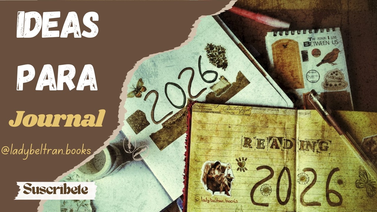 Ideas para journal y reading journal