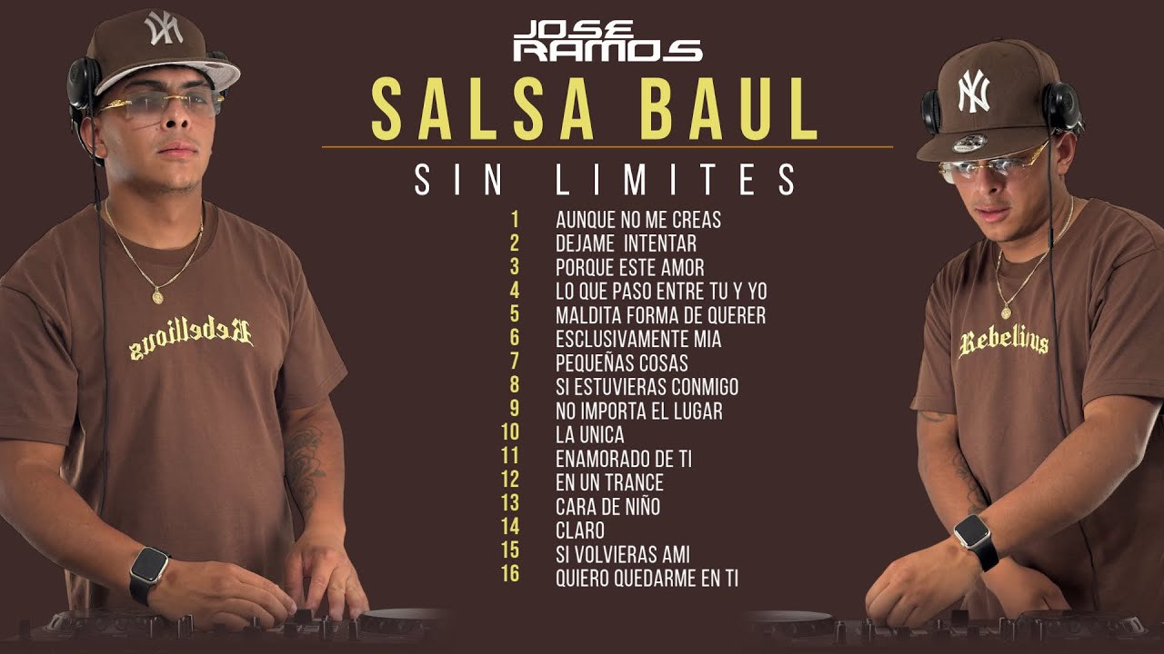 SALSA BA&Uacute;L SIN  L&Iacute;MITES  💃 DJ JOS&Eacute; RAMOS OFICIAL 🎧🎶