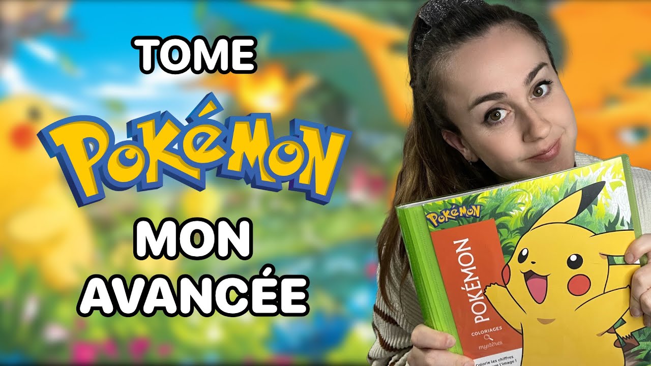 Tome POKÉMON : Mes coloriages réalisés