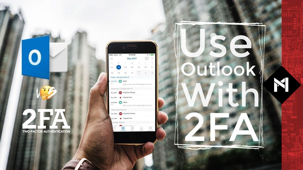 Use Outlook With Two-Factor Verfication
