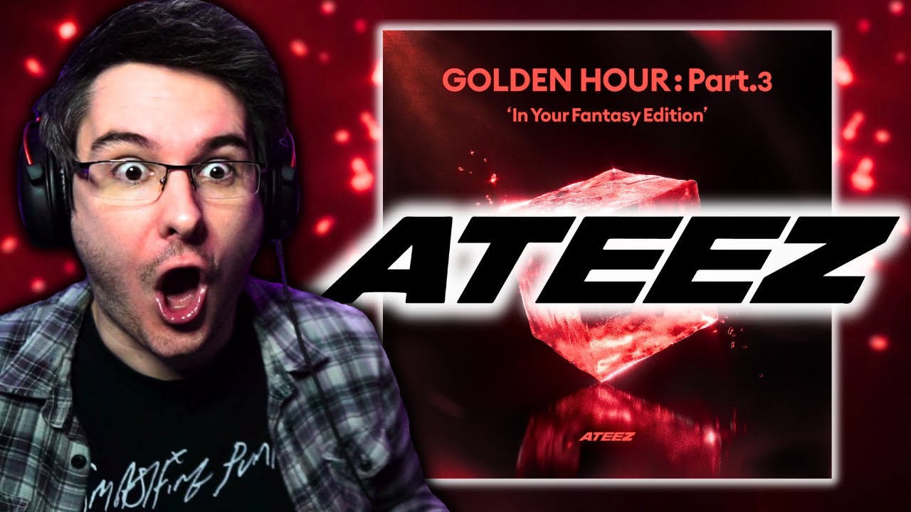 I LISTENED TO ATEEZ (에이티즈) GOLDEN HOUR 'IN YOUR FANTASY' for the FIRST TIME! | ALBUM REACTION!
