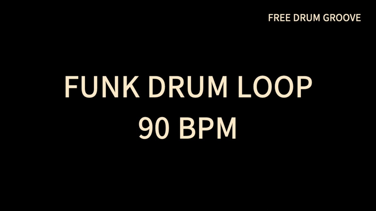 Funk Drum Loop 90 BPM / Easy Funk Drum / Groovy Drum Beat