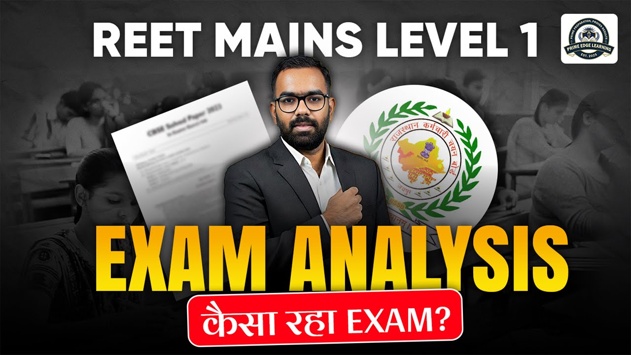 REET Mains Level 1 2026: Exam Analysis | Kaisa Raha Exams? | REET Mains Exam Analysis
