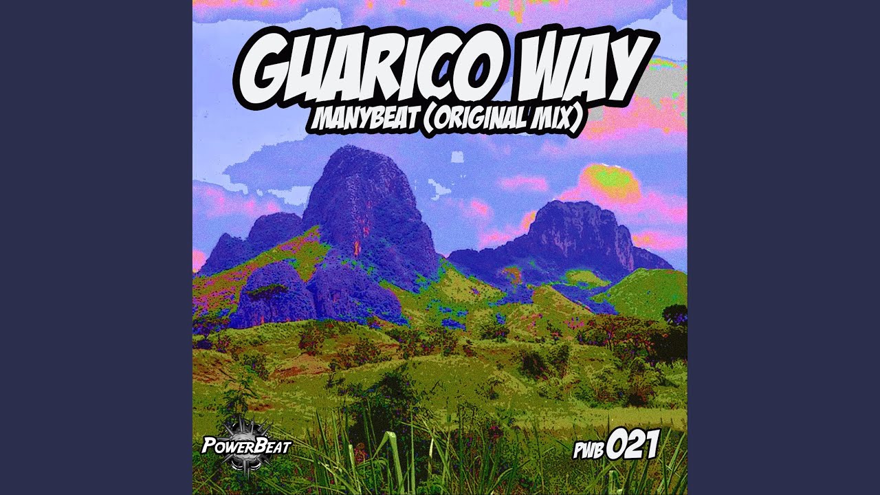 Guarico Way (Original Mix)