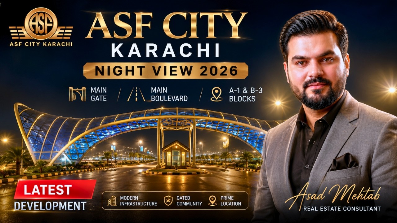 ASF City Karachi Latest Development 2026 | Night View Tour | Main Gate, A-1 & B-3 Blocks