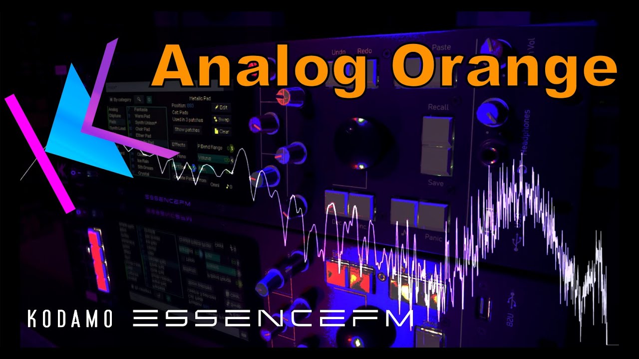Analog Orange - Kodamo EssenceFM electronic sounds