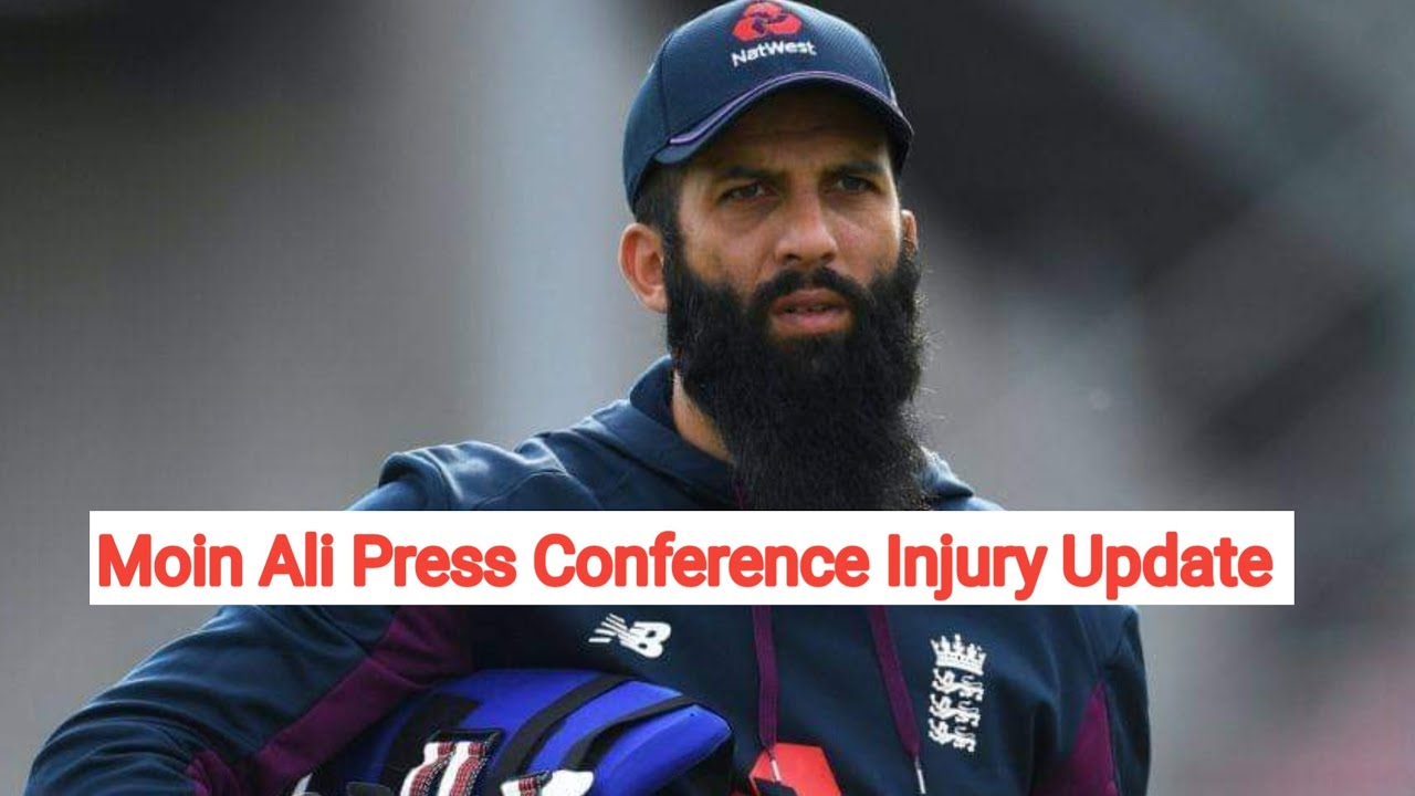 Moeen Ali Press Conference | Injury Update | England Sad Moments
