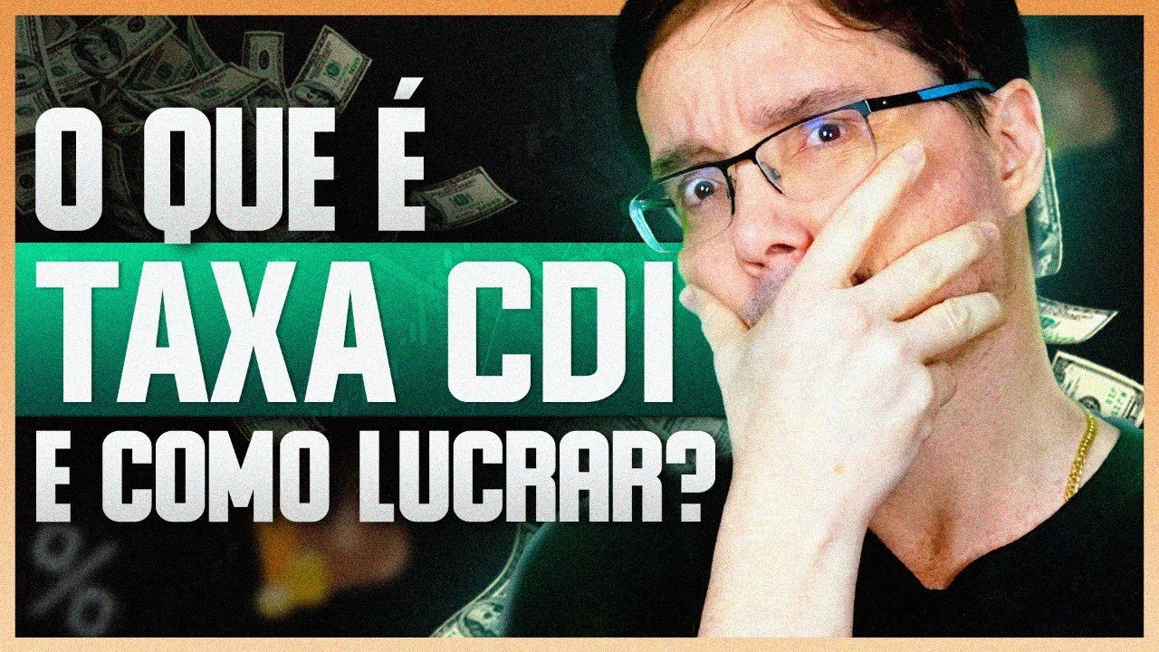 O QUE &Eacute; CDI E COMO GANHAR DINHEIRO COM ISSO?