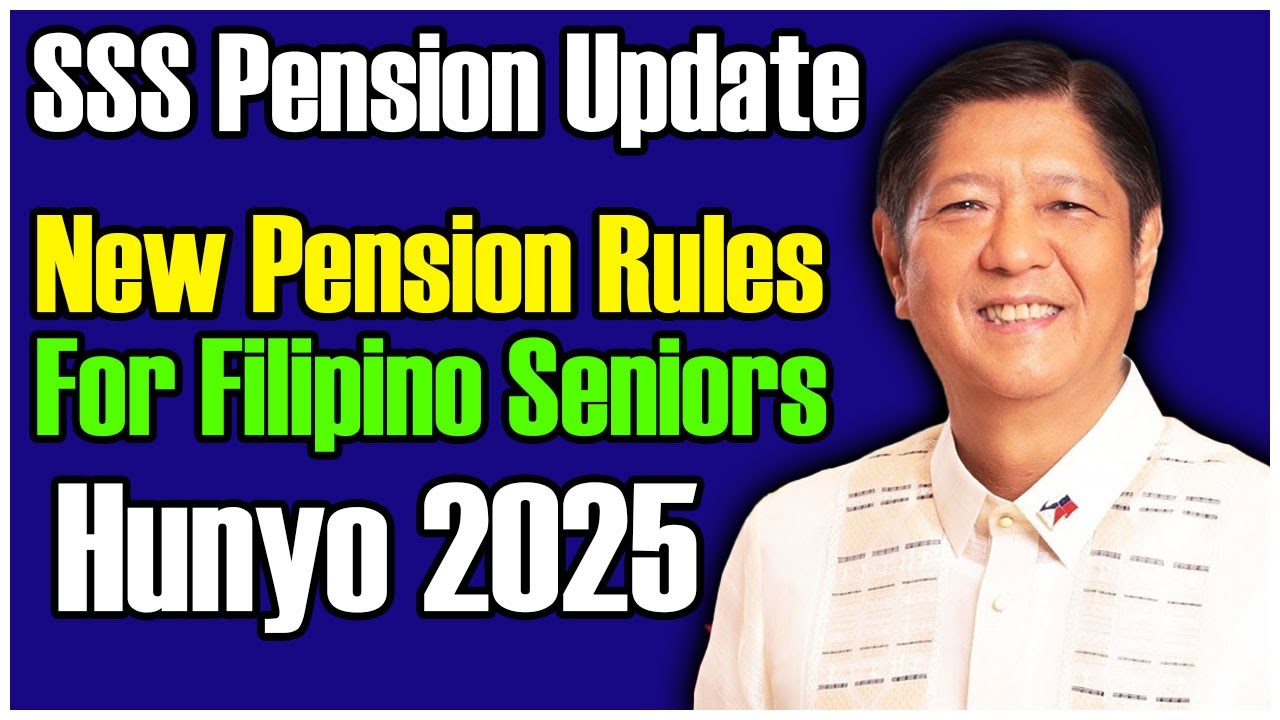 SSS Pension Update: New Pension Rules for Filipino Pensioners - June 2025!
