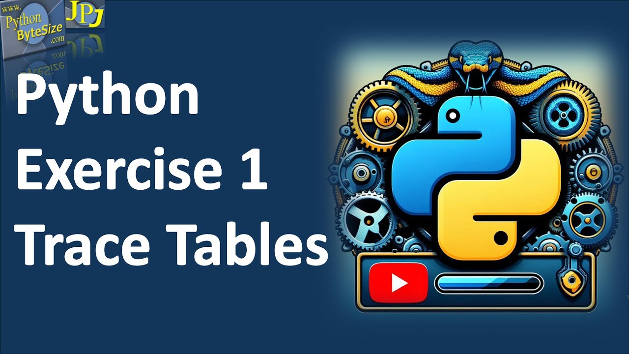 Python Exercise 1 Trace Tables