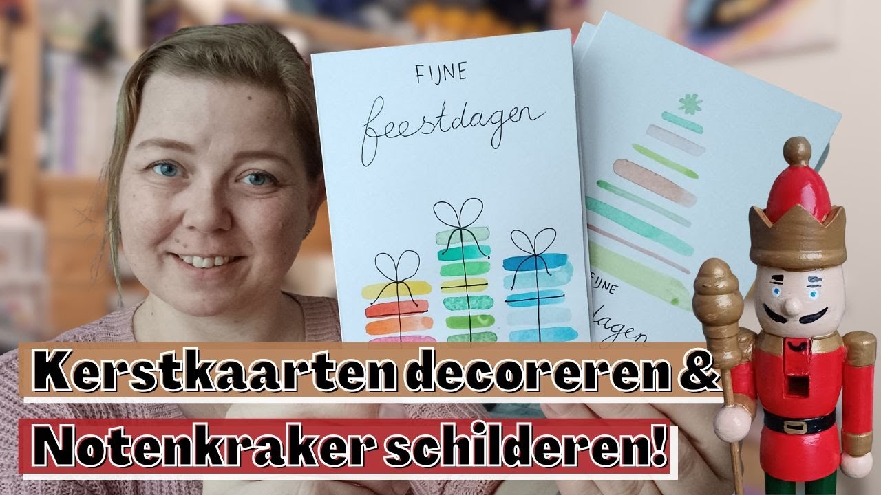 Creatief voor Kerst 🎄 , Kerstkaarten Decoreren, Notenkraker Schilderen & Cozy Kleurplaat kleuren
