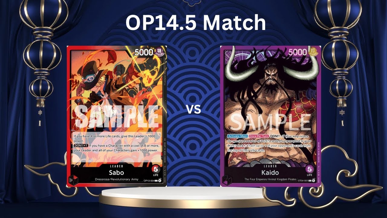 OP14.5 Match RB Sabo vs P Kaido 
