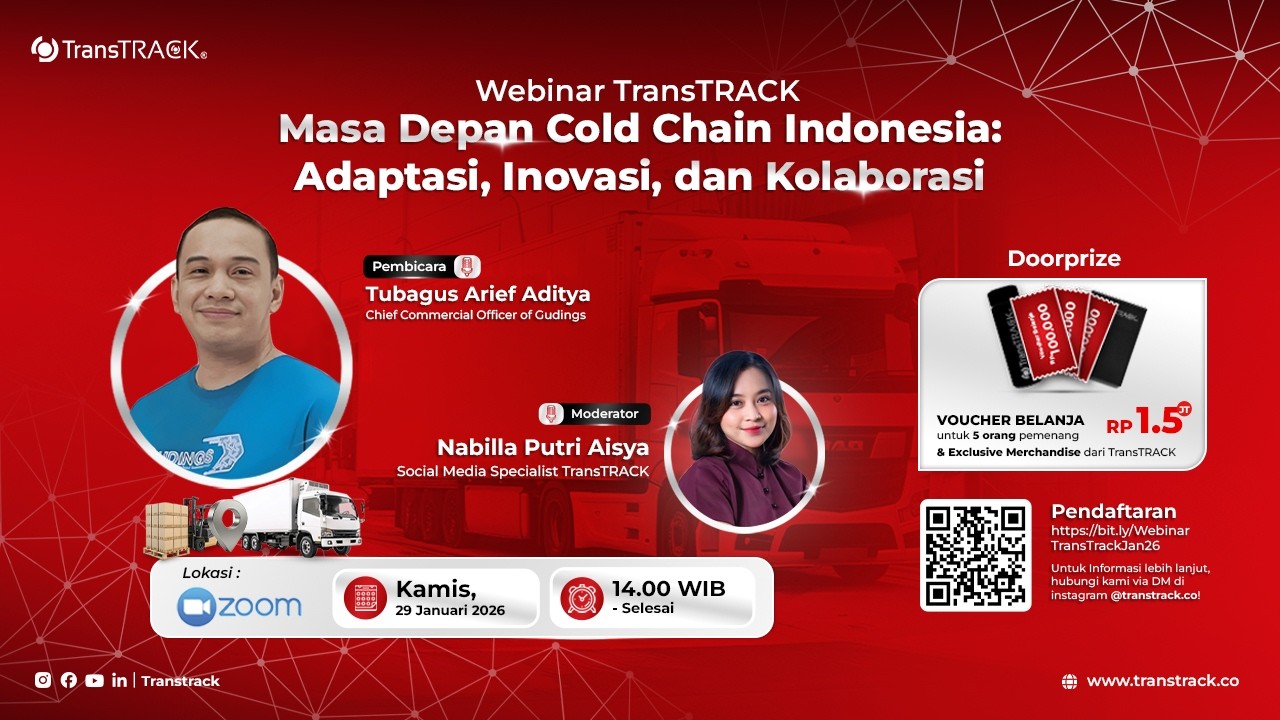 Webinar: “Masa Depan Cold Chain Indonesia: Adaptasi, Inovasi, dan Kolaborasi”
