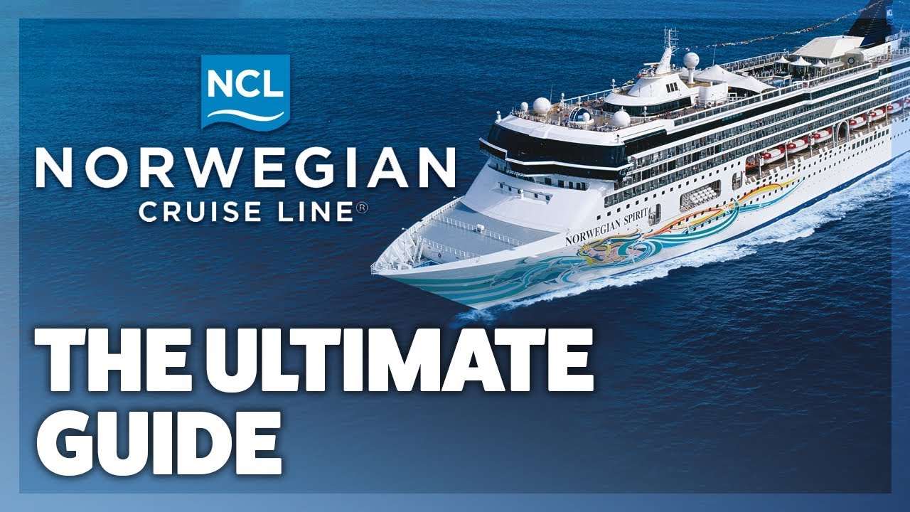Norwegian Cruise Line - The ULTIMATE Guide